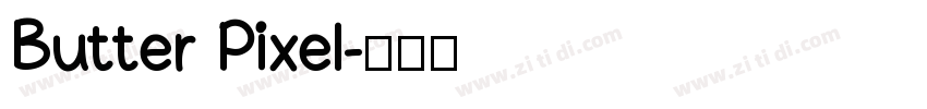 Butter Pixel字体转换